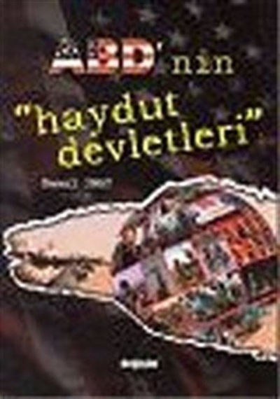 ABD'nin Haydut Devletleri - Kemal İnat - Değişim Yayınları