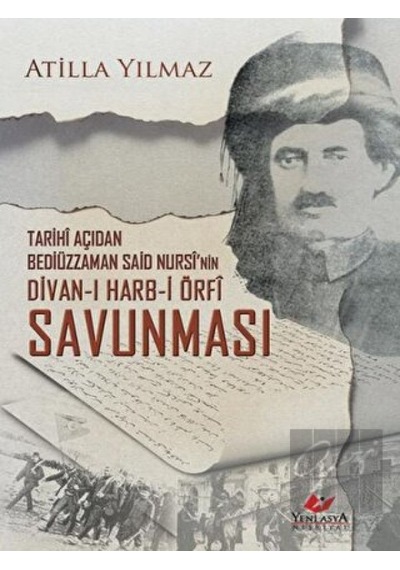 Divan- ı Harb- i Örfi Savunması -  Yeni Asya Neşriyat