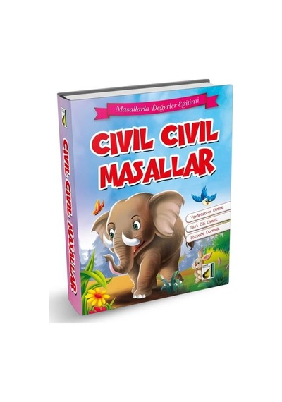 Cıvıl Cıvıl Masallar - Masallarla Değerler Eğitimi- Damla Yayınevi
