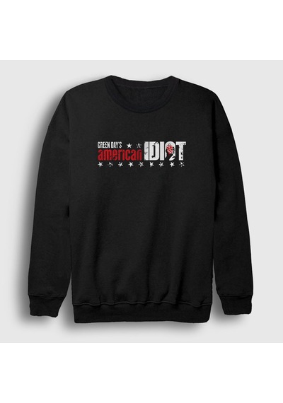Presmono Unisex American Idiot V2 Green Day Sweatshirt Siyah
