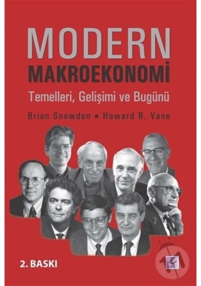 Modern Makroekonomi - Brian Snowdon -  Howard R.Vane - Efil Yayınevi Yayınları