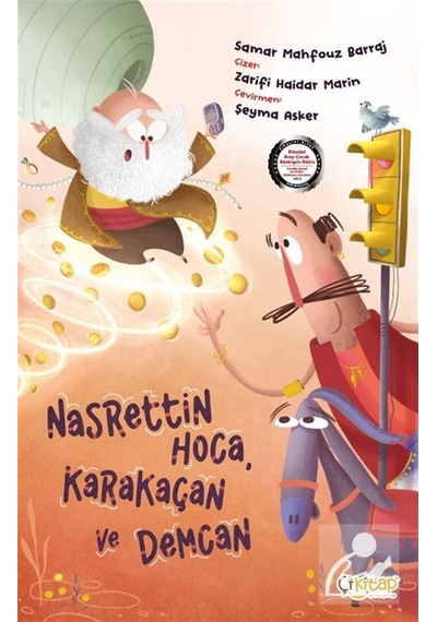 Nasrettin Hoca, Karakaçan Ve Demcan / Samar Mahfouz Barraj