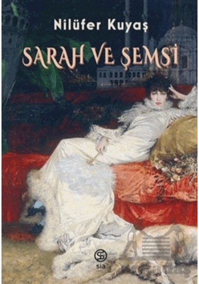 Sarah ve Şemsi - Nilüfer Kuyaş - Sia