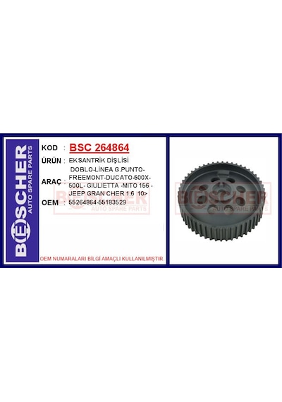 Bsc 264864-99 Eksantrik Dişlisi Astra H-j Zafira B-vectra C 1.9 Dth-dtj Insignia A-astra J-zafira C 2.0 Dth-dtj Doblo-linea-freemont-ducato-boxer-jumper-500l Alfa Romeo Gıulıetta Mito 156 2.0 Hdi-mtj 55264864-55183529-55566013 Bsc 264864-99 Eksantrik Dişlisi Astra H-j Zafira B-vectra C 1.9 Dth-dtj Insignia A-astra J-zafira C 2.0 Dth-dtj Doblo-linea-freemont-ducato-boxer-jumper-500l Alfa Romeo Gıulıetta Mito 156 2.0 Hdi-mtj 55264864-55183529-55566013