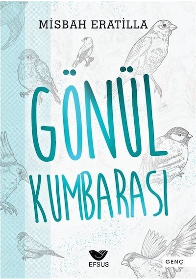 Gönül Kumbarası / Misbah Eratilla