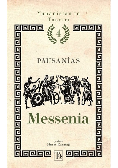 Messenia / Yunanistan'ın Tasviri 4 / Pausanias