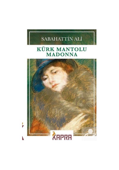 Kürk Mantolu Madonna / Sabahattin Ali N11.922