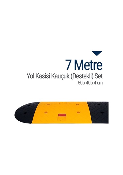Kauçuk Yol Kasisi Destekli. Hız Kesici Set 7 M N11.401
