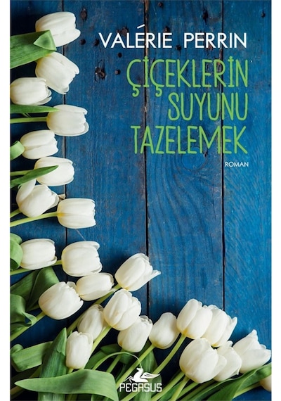 Çiçeklerin Suyunu Tazelemek / Valerie Perrin