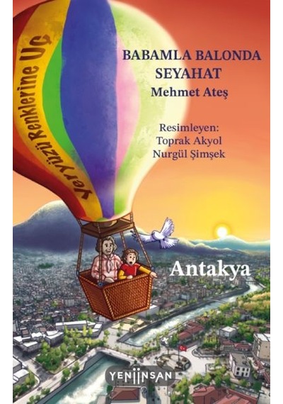 Babamla Balonda Seyahat: Antakya - Ezjı-900245