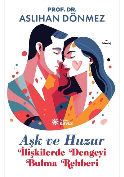 Aşk Ve Huzur - 57855210116865380153336