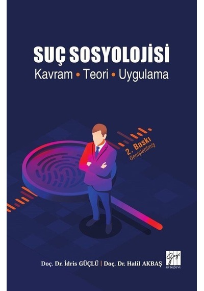 Suç Sosyolojisi / Doç. Dr. İdris Güçlü
