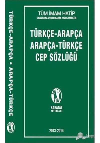 Karatay 4E Arapça Türkçe Türkçe Arapça Cep Tipi Sözlük