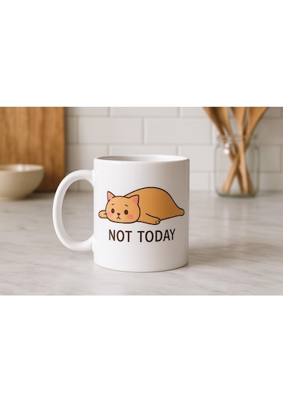 Not Today Yazılı Sevimli Kedi Tasarımlı Kupa Model 217 Baskılı Seramik Kahve Kupası Çok Renkli