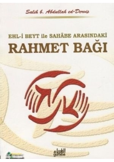 Ehl I Beyt Ve Sahabe Arasındaki Rahmet Bağı Abdullah Ed Derviş