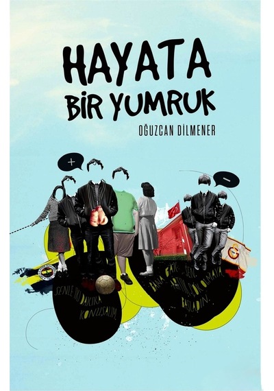Hayata Bir Yumruk - Oğuzcan Dilmener - Nar Kitap