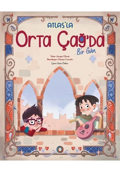 Atlas'la Orta Çağ'da Bir Gün - Jacopo Olivieri - Orenda