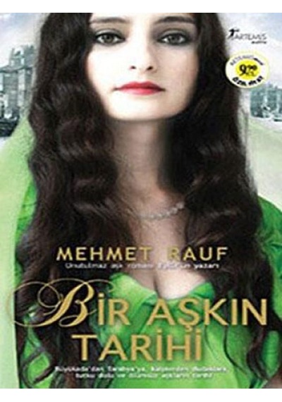 Bir Aşkın Tarihi - Mehmet Rauf - Artemis Yayınları