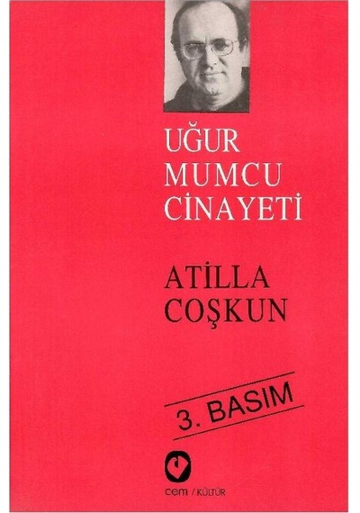 Uğur Mumcu Cinayeti - Atilla Coşkun İmzalı Ve İthaflı