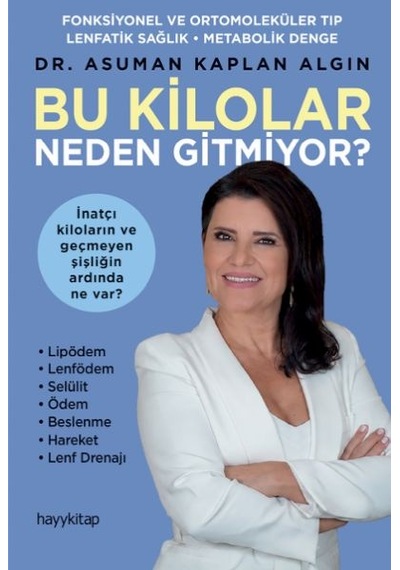 Bu Kilolar Neden Gitmiyor