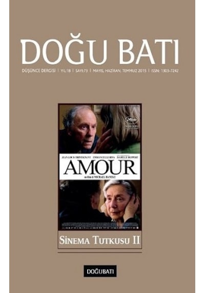 Doğu Batı Düşünce Dergisi Sayı 73 - Sinema Tutkusu 2