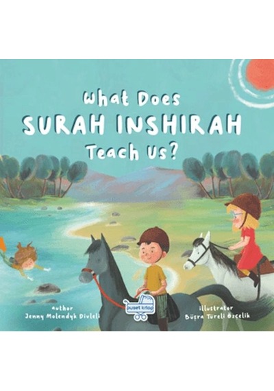 What Does Sureh Inshırah Teach Us İngilizce İnşirah Sûresi Bize Ne Anlatıyor