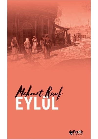 Eylül - Mehmet Rauf - Fark Yayınları