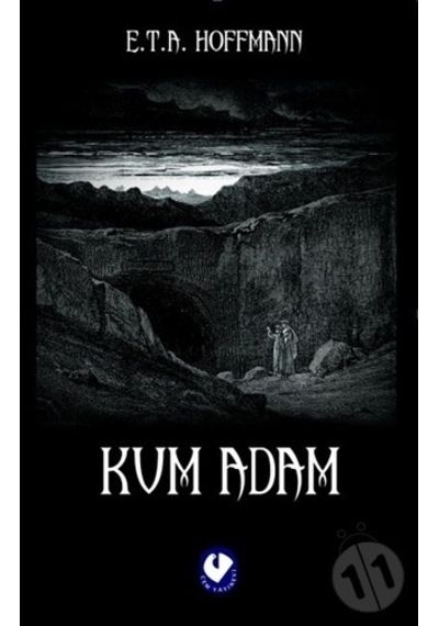 Kum Adam - E.T.A. Hoffmann - Cem Yayınevi