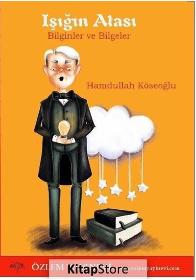 Işığın Atası / Hamdullah Köseoğlu
