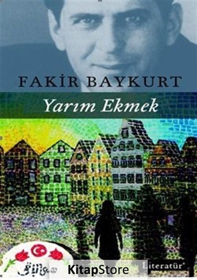 Kitapstore Yarım Ekmek / Fakir Baykurt