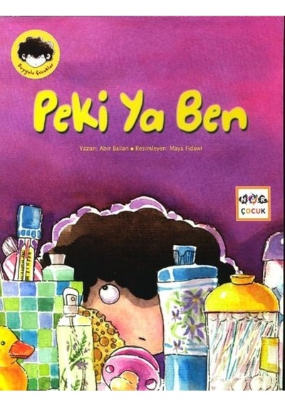 Duygulu Çocuklar - Peki Ya Ben - Abir Ballan - Nar Yayınları