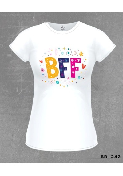 Bff - Best Friends Forever Kadın Tişört