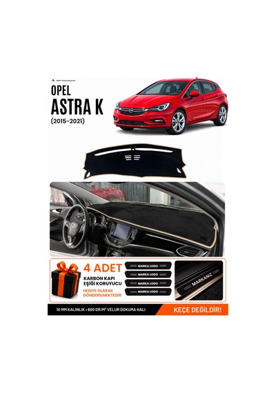 Opel Astra K 2015-2021 Uyumlu Torpido Koruma, Torpido Örtüsü, Torpido Kılıfı - Siyah Bej