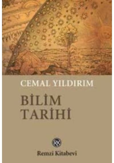 Bilim Tarihi  - Cemal Yıldırım  - Remzi Kitabevi