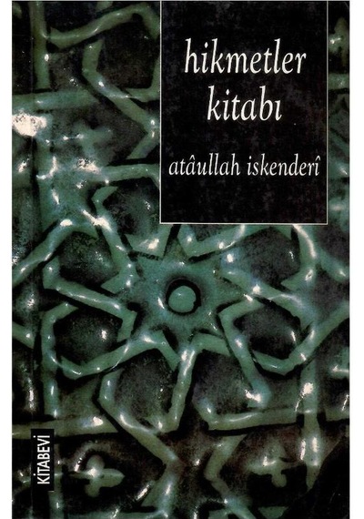 Hikmetler Kitabı - Ataullah İskenderi