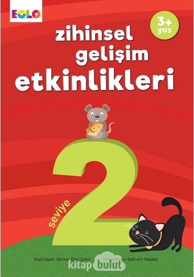Zihinsel Gelişim Etkinlikleri Seviye 2 Berkay Dinç Çakır Eolo