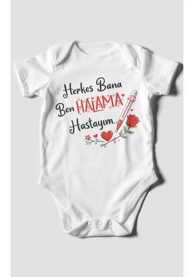 Morivokids Herkes Bana Ben Halama Hastayım Kısa Kollu Bebek Body %100 Pamuk Beyaz