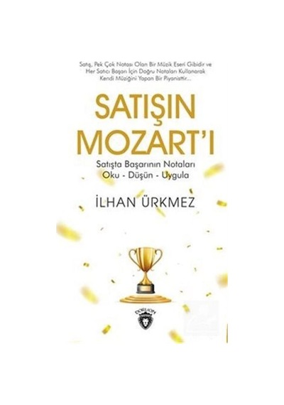 Satışın Mozart'ı - İlhan Ürkmez