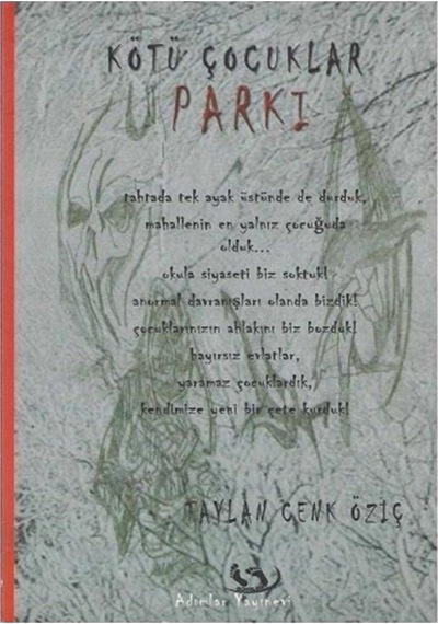 Kötü Çocuklar Parkı 9786055861186