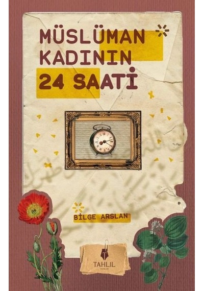 Müslüman Kadının 24 Saati