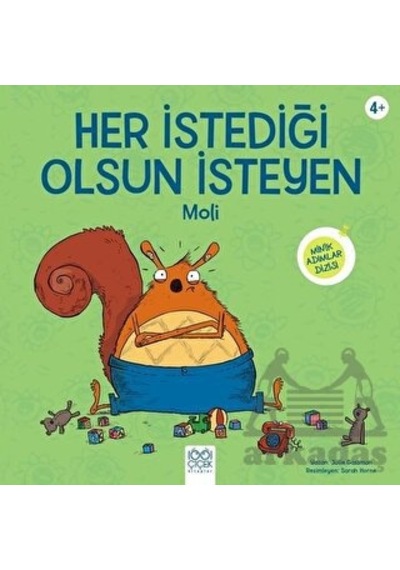 Her İstediği Olsun İsteyen Moli