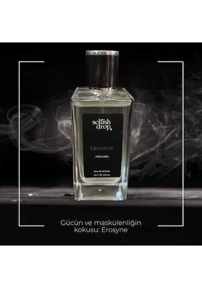 Selfish Drop Erosyne Erkek Parfüm EDT 100 ML