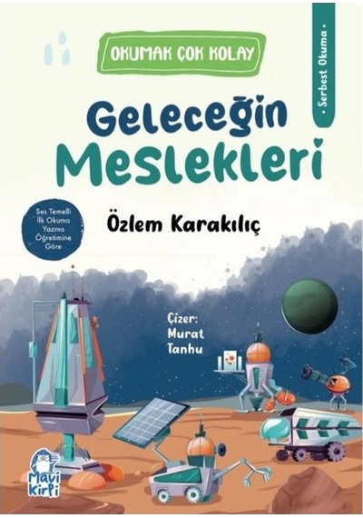 Geleceğin Meslekleri Okumak Çok Kolay 1.snf