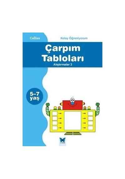 Kolay Öğreniyorum-Çarpım Tabloları Alıştırmalar 3 (5-7 Yaş) - Peter Clarke - Mavi Kelebek