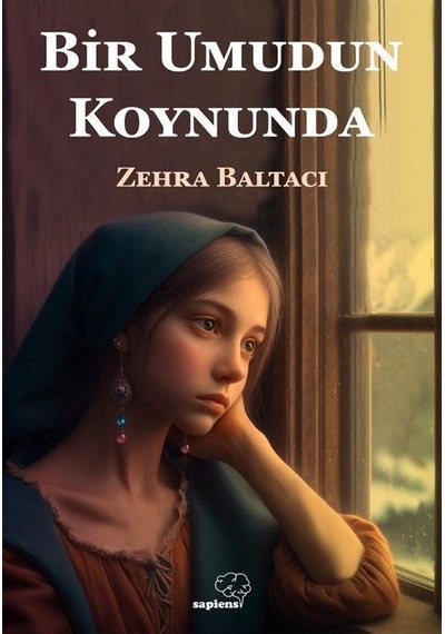 Bir Umudun Koynunda / Zehra Baltacı