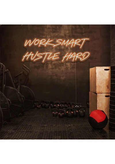 Work Smart Hustle Hard Yazılı Neon Tabela Turuncu