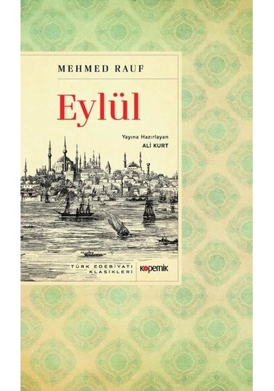 Eylül - Mehmed Rauf - Kopernik Kitap