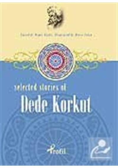 Selected Stories of Dede Korkut- Profil Kitap
