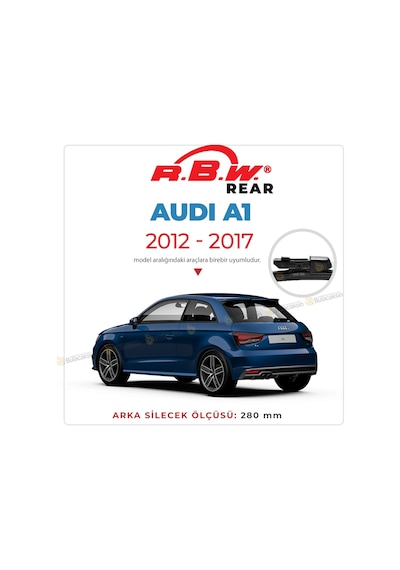Rbw Audi A1 Sportsback 2012 - 2017 Arka Silecek
