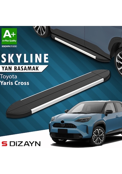 S-dizayn Toyota Yaris Cross Skyline Aluminyum Yan Basamak 183 Cm 2020 Üzeri A+ Kalite